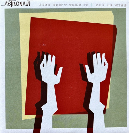 Astronaut – Just Can't Take It - preppy records