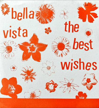 Bella Vista / The Best Wishes – Bella Vista / The Best Wishes - preppy records