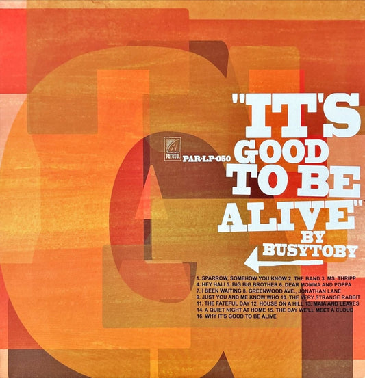 Busytoby - It's Good To Be Alive - preppy records