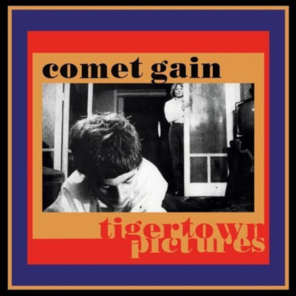 Comet Gain - Tigertown Pictures - preppy records