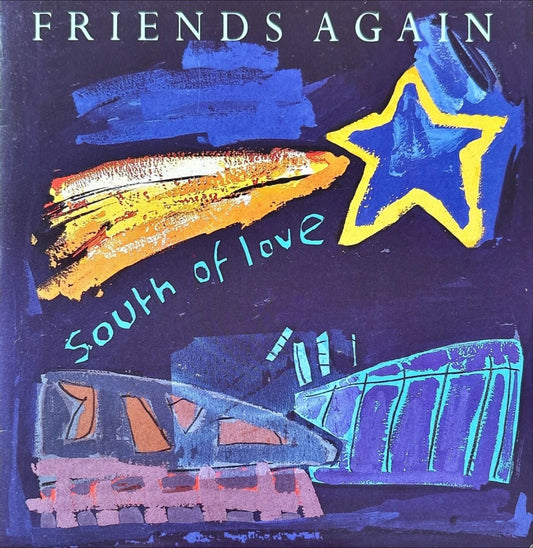 Friends Again - South Of Love - preppy records