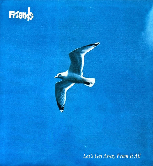 Friends - Let's Get Away From It All - preppy records