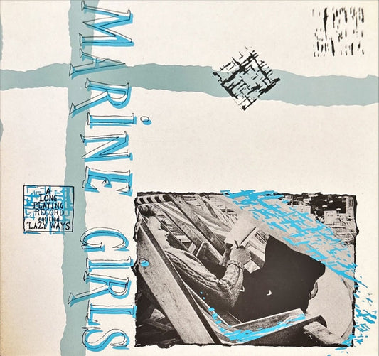 Marine Girls - Lazy Ways - preppy records