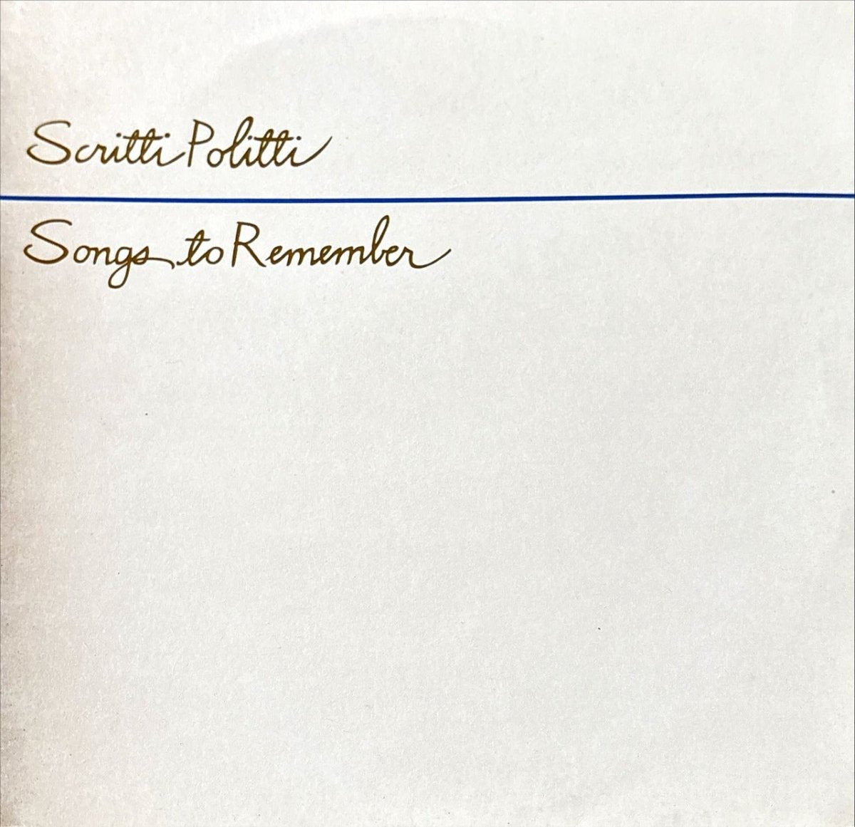 Scritti Politti - Songs To Remember - preppy records