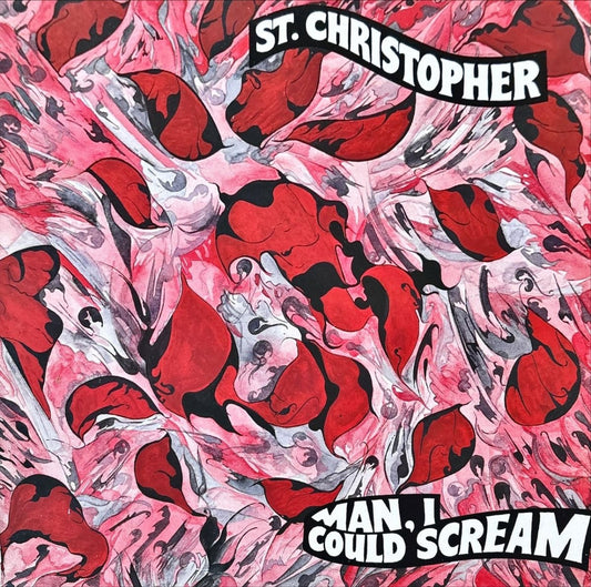 St. Christopher - Man,I Could Scream - preppy records