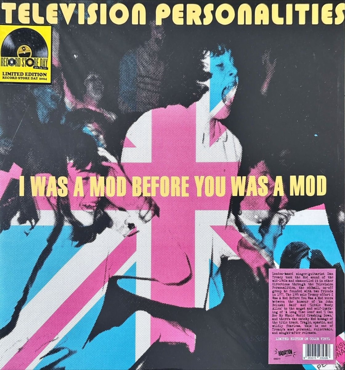 Television Personalities - I Was A Mod Before You Was A Mod - preppy records