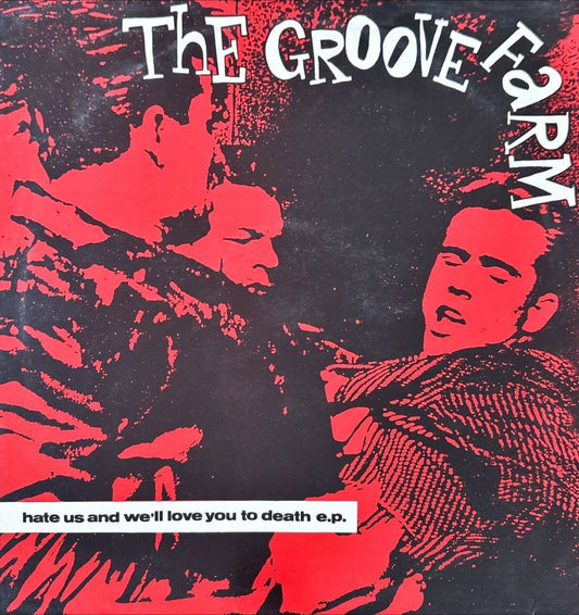 The Groove Farm - Hate Us And We'll Love You To Death - preppy records