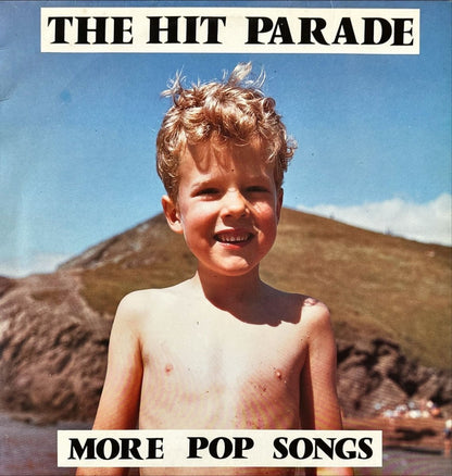 The Hit Parade – More Pop Songs - preppy records