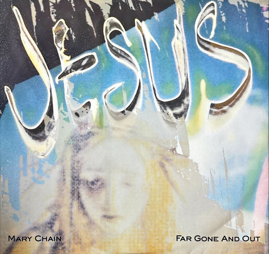 The Jesus And Mary Chain – Far Gone And Out - preppy records