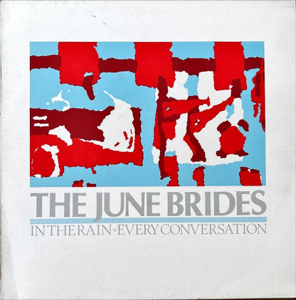 The June Brides - In The Rain - Every Conversation - preppy records
