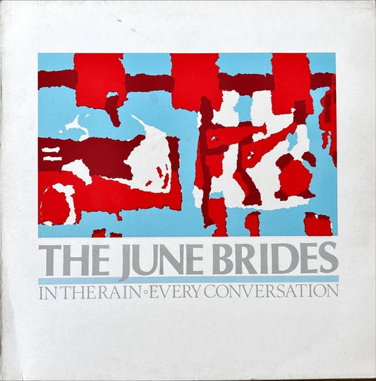 The June Brides - In The Rain - Every Conversation - preppy records