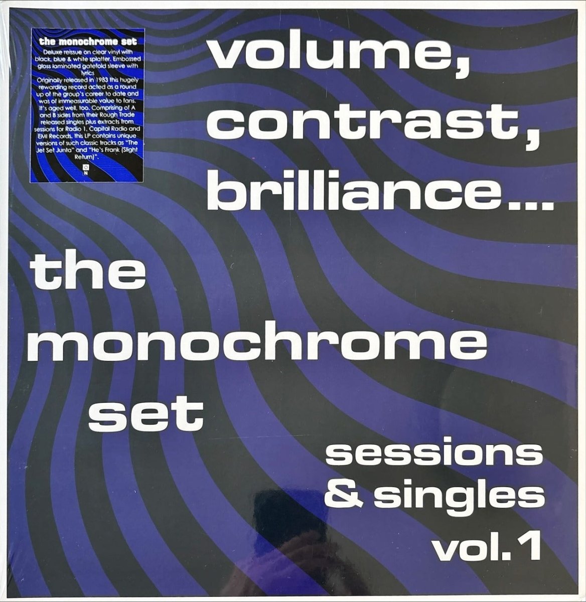 The Monochrome Set – Volume, Contrast, Brilliance... - preppy records