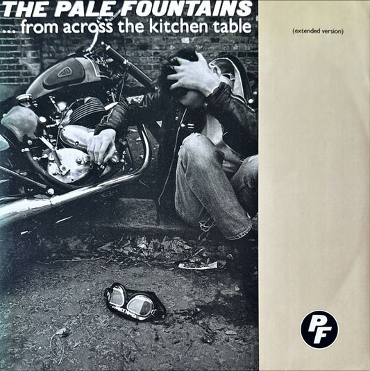 The Pale Fountains – ... From Across The Kitchen Table - preppy records