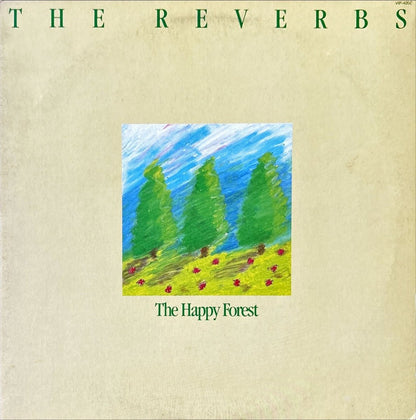 The Reverbs – The Happy Forest - preppy records