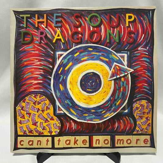 The Soup Dragons - Can't Take No More - preppy records