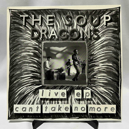 The Soup Dragons - Can't Take No More - Live EP - preppy records