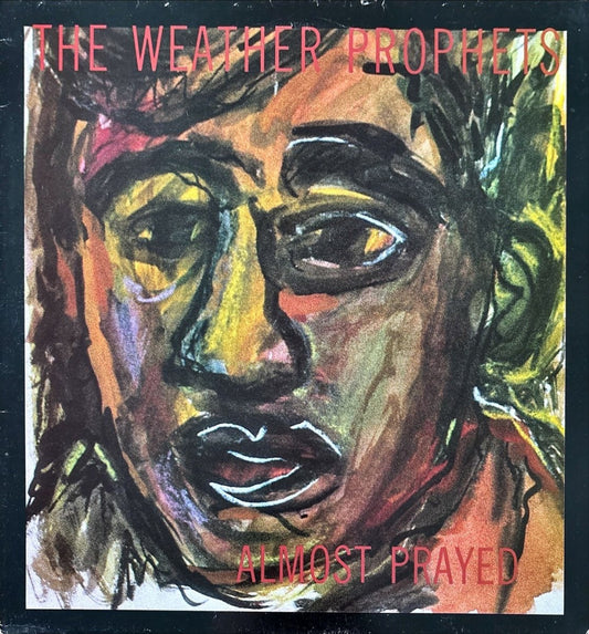 The Weather Prophets - Almost Prayed - preppy records