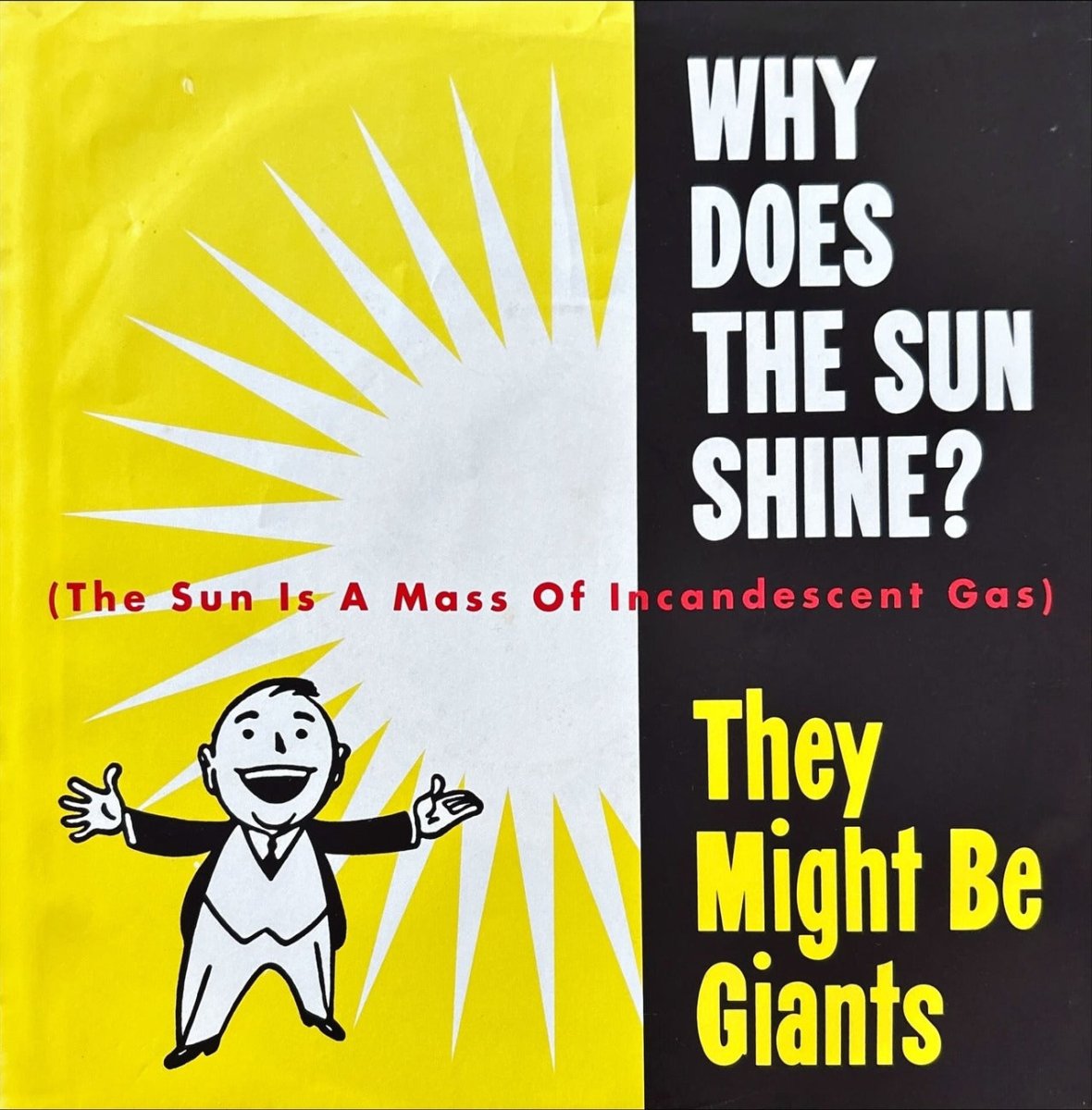 They Might Be Giants – Why Does The Sun Shine? - preppy records