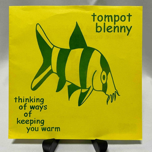 Tompot Blenny - Thinking Of Ways Of Keeping You Warm - preppy records