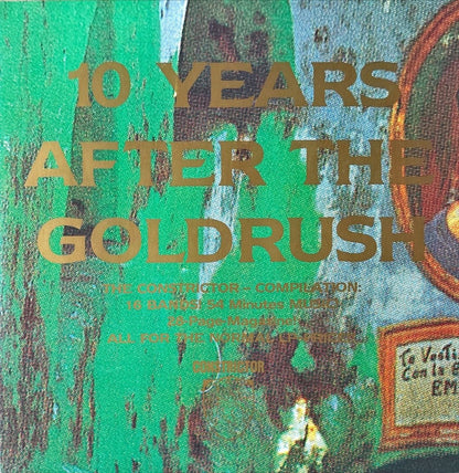 Various - 10 Years After The Goldrush (The Constrictor - Compilation) - preppy records